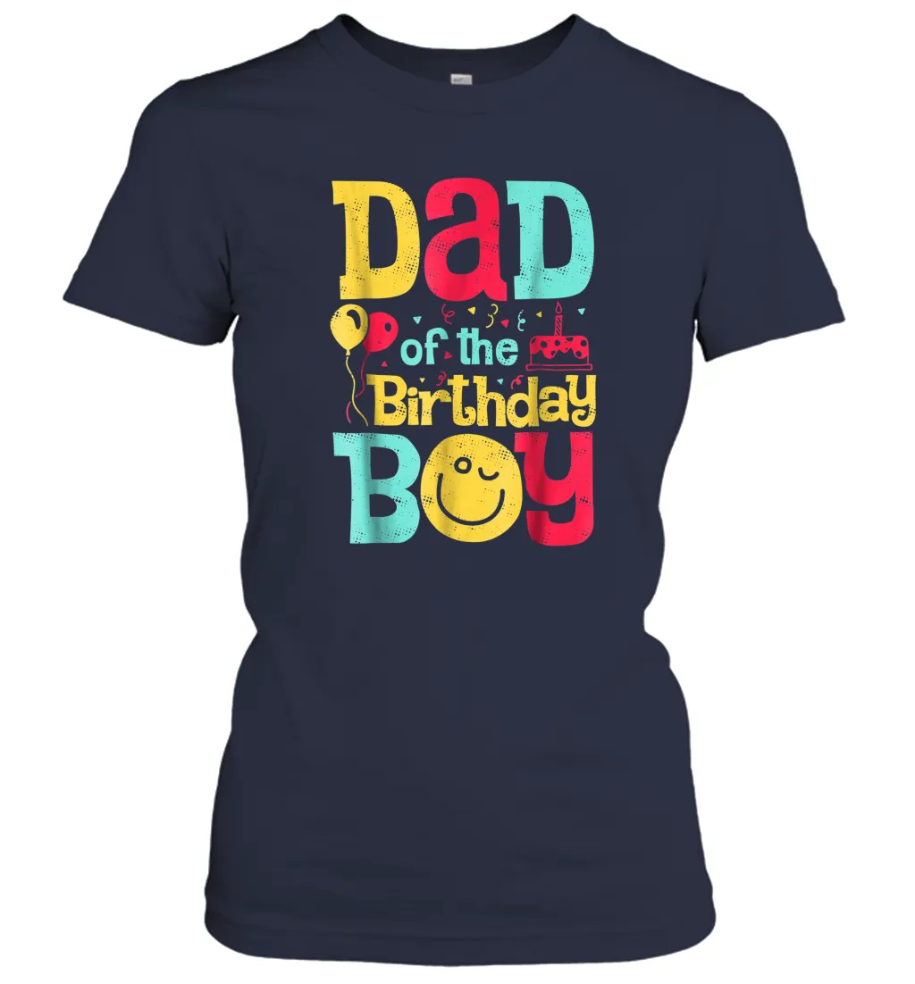 Dad of the Birthday Boy T shirt Father Dads Daddy Men Gifts Women Cotton T-Shirt