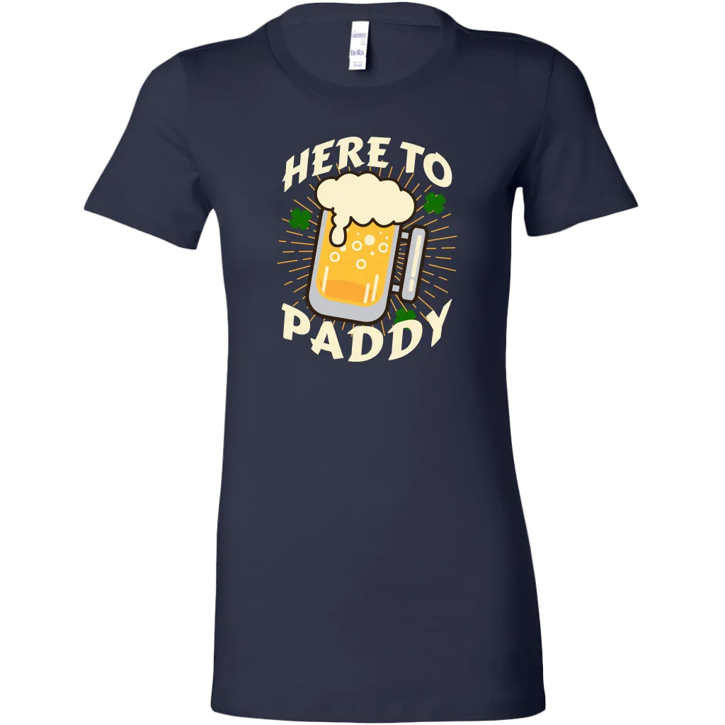 Here to Paddy St. Patrick's Day Women's T-shirt