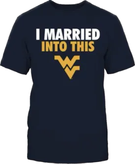 ‘I MARRIED INTO THIS’ TEE