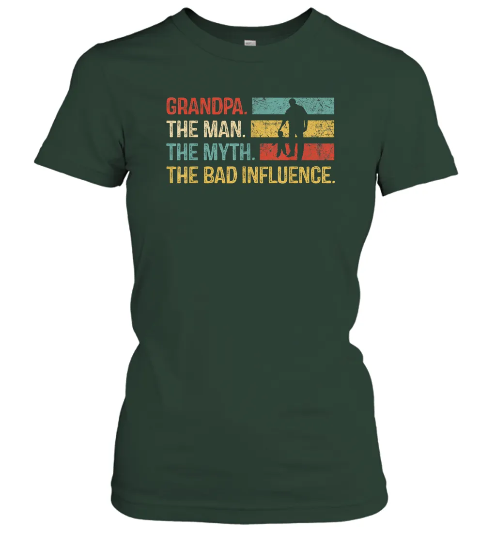 Mens Grandpa The Man The Myth The Bad Influence Gift Women Cotton T-Shirt