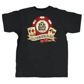 OLD GUYS RULE - POKER CHIP T-SHIRT